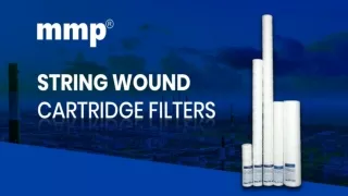 String Wound Cartridge Filters The Perfect Filtration Solution