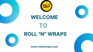 Roll "n" Wraps