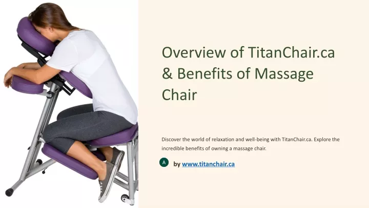 overview of titanchair ca benefits of massage