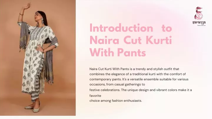 introduction to naira cut kurti with pants