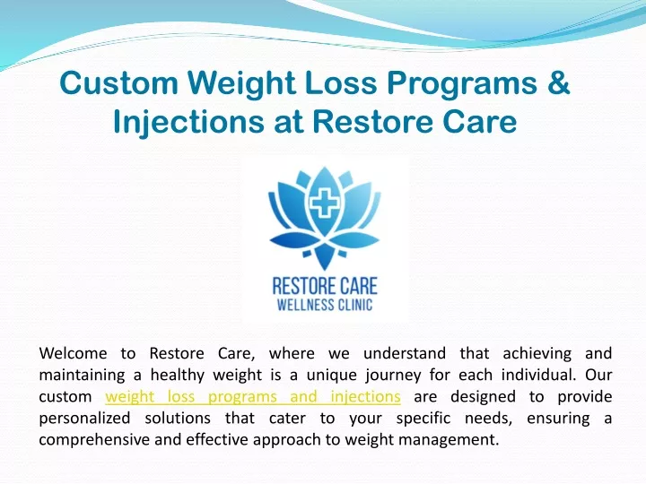 custom weight loss programs injections at restore care