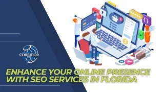 Enhance your Online Presence with Seo Services in Florida