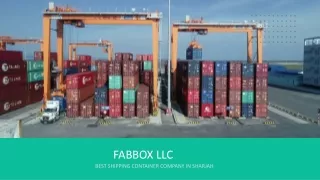 FAB BOX LLC - BEST SHIPPING CONTAINER COMPANY IN SHARJAH