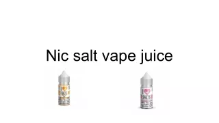 Nic salt vape juice