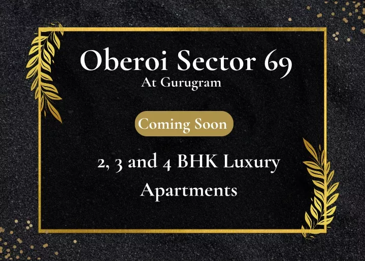 oberoi sector 69 at gurugram