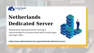 Netherlands Dedicated Server