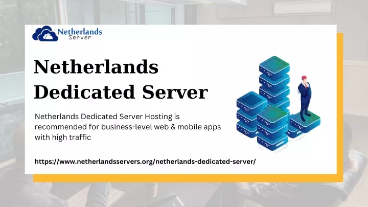 netherlands dedicated server