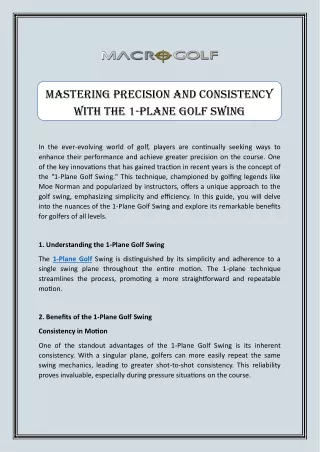 Mastering Precision and Consistency with the 1-Plane Golf Swing