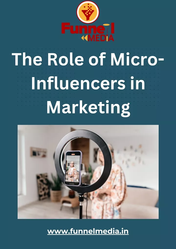 the role of micro influencers in marketing