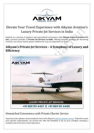 Elevate Your Travel Experience with Aikyam Aviation’s Luxury Private Jet Service