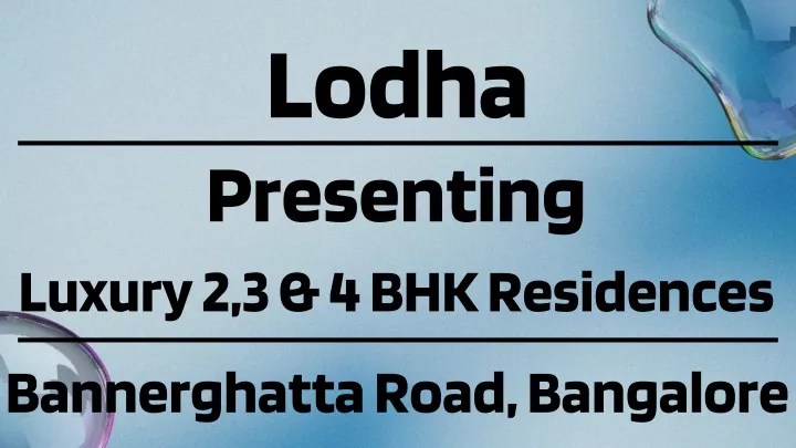 lodha presenting luxury 2 3 4 bhk residences