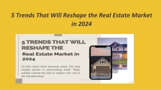 2024 Real Estate Outlook: Embracing Change with 5 Key Trends
