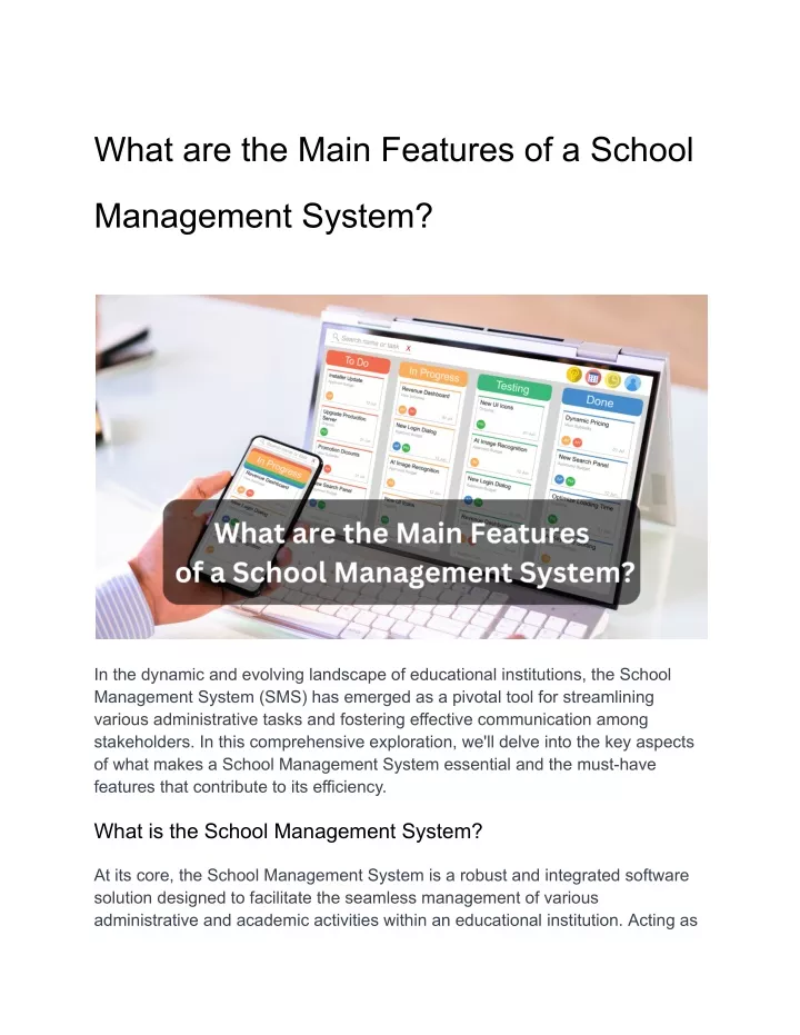 what are the main features of a school