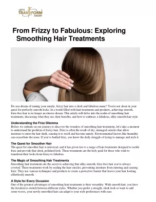 From Frizzy to Fabulous: Exploring Smoothing Hair Treatment | Let's Transform Sa