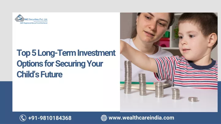 top 5 long term investment options for securing