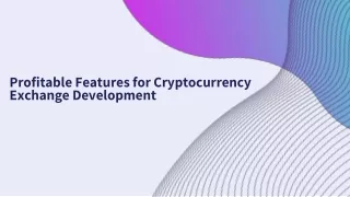 Profitable Features for Cryptocurrency Exchange Development
