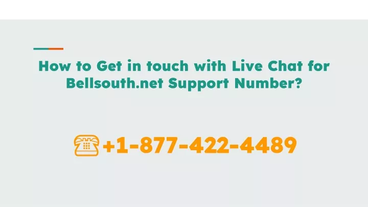 how to get in touch with live chat for bellsouth net support number