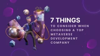 7 Things to consider when choosing a top metaverse development company