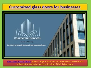 Customized glass doors for businesses PPT