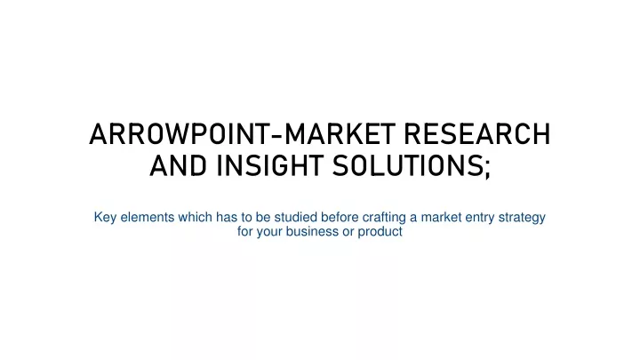 arrowpoint market research and insight solutions