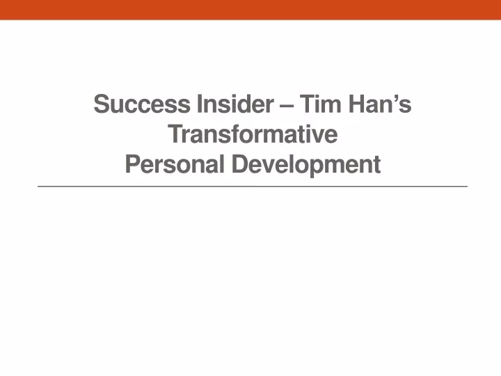 success insider tim han s transformative personal development