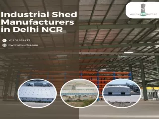 Industrial Shed Manufacturers in Delhi NCR - Willus Infra
