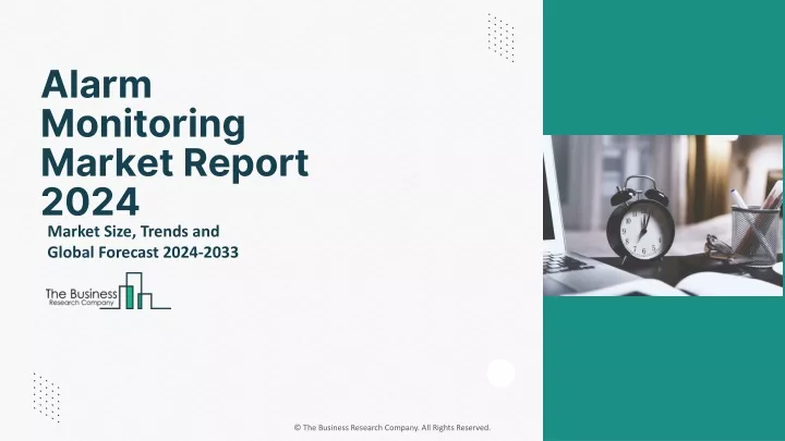 alarm monitoring market report 2024