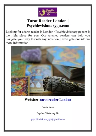 tarot reader london psychicvisionarygu com