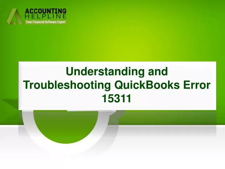 understanding and troubleshooting quickbooks error 15311