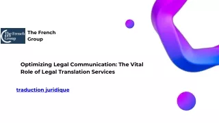 Optimizing Legal Communication: The Vital Role of Legal Translation Services