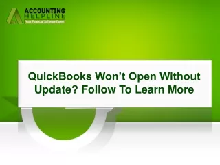 quickbooks won t open without update follow to learn more