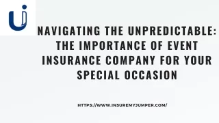 Navigating the Unpredictable: The Importance of Event Insurance Company for Your