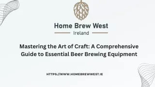Mastering the Art of Craft A Comprehensive Guide to Essential Beer Brewing Equipment
