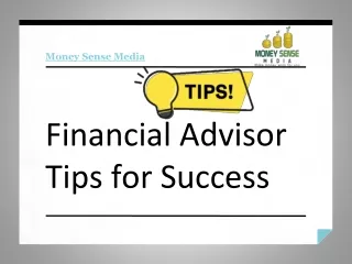 Financial advisor tips for success
