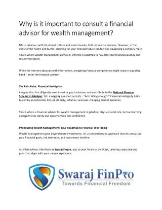 Why is it important to consult a financial advisor for wealth management