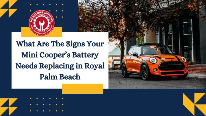 what are the signs your mini cooper s battery