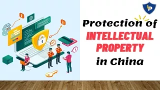 Protection of Intellectual Property in China The Power of Customs Registration