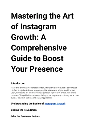 Mastering the Art of Instagram Growth_ A Comprehensive Guide to Boost Your Presence