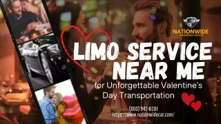 Limo Service Near Me for Unforgettable Valentine's Day Transportation