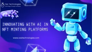 Innovating with AI in NFT Minting Platforms