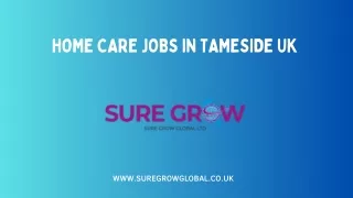Home Care Jobs in Tameside UK