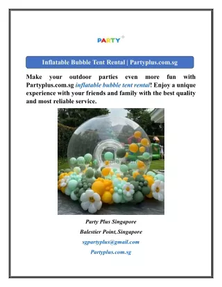 Inflatable Bubble Tent Rental  Partyplus.com.sg