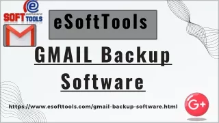eSoftTools GMAIL Backup Software