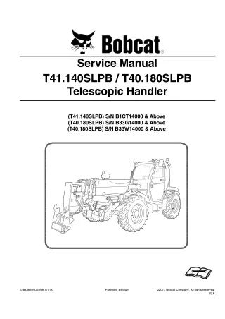 Bobcat T40.180SLPB Telescopic Handler Service Repair Manual SN B33G14000 and Above