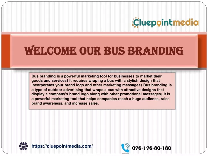 welcome our bus branding
