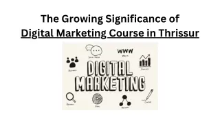The Growing Significance of Digital Marketing Course in Thrissur