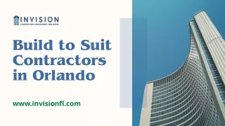 Hire Build To Suit Contractors In Orlando | Invision Development