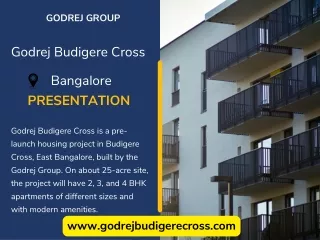 Godrej Budigere Cross Bangalore PPT