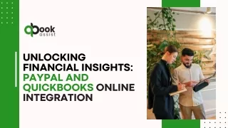 The Power of Integration: PayPal and QuickBooks Online Working Together