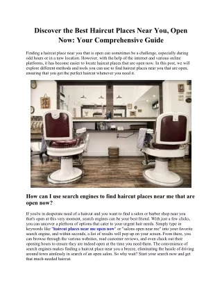 Discover the Best Haircut Places Near You, Open Now Your Comprehensive Guide